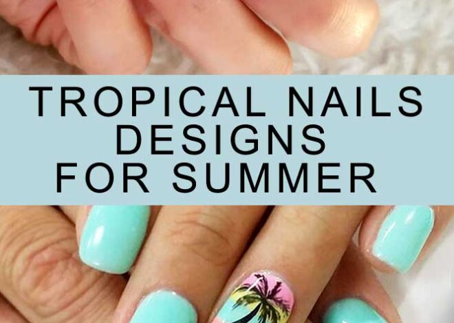 Tropical Leaves Nails Ideas